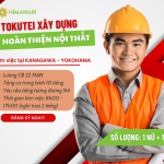 Xuất khẩu lao động đơn hàng hoàn thiện nội thất tại Nhật Bản có vất vả không?